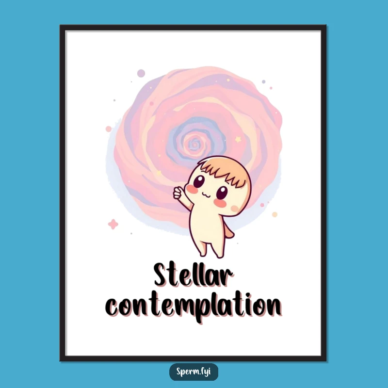 Funny Galaxy Print - Curious Character Universe - Cosmic Art Gift!