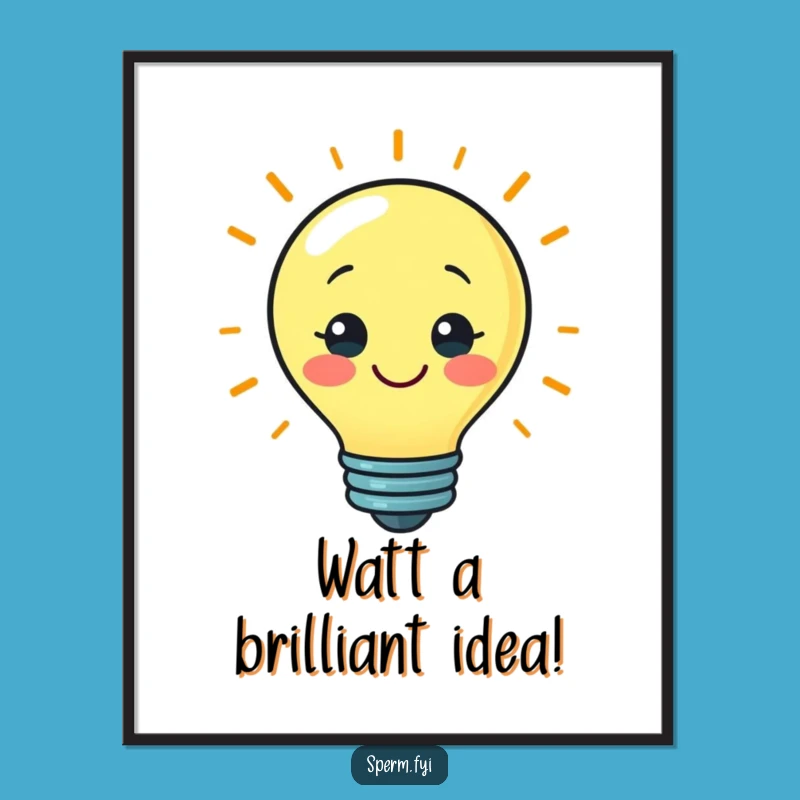 Funny Bright Idea Lightbulb Poster: Inspire Your Space with Humor
