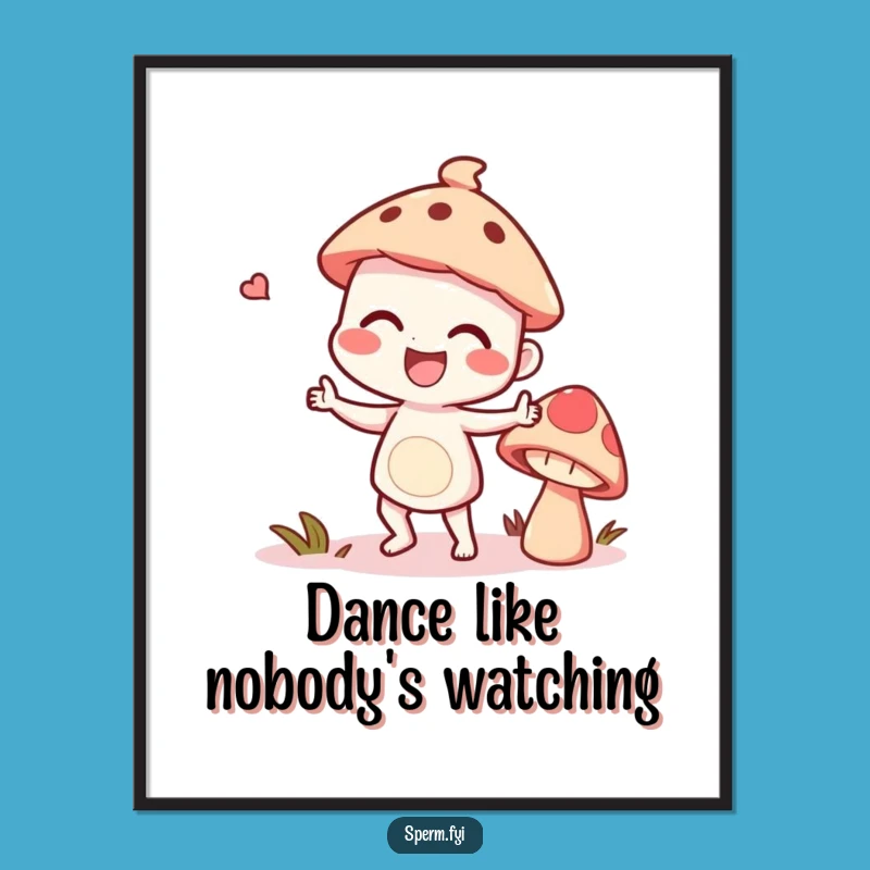 Funny Mushroom Dance Poster: Giggling Character's Whimsical Wall Art