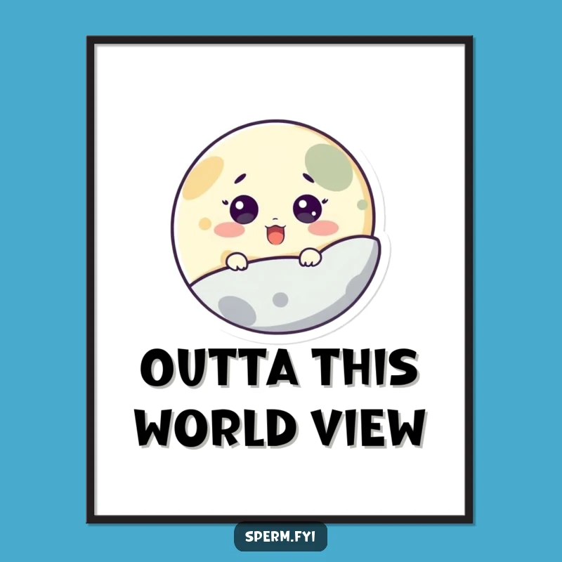 Funny Moon Peeking Poster: Whimsical Surprise Space Art, Amazing Funny Gift!