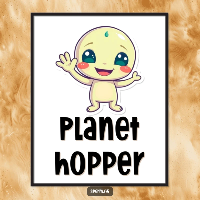 Funny poster art of a playful alien character waving with a wide grin, inviting cosmic connection and laughter.
