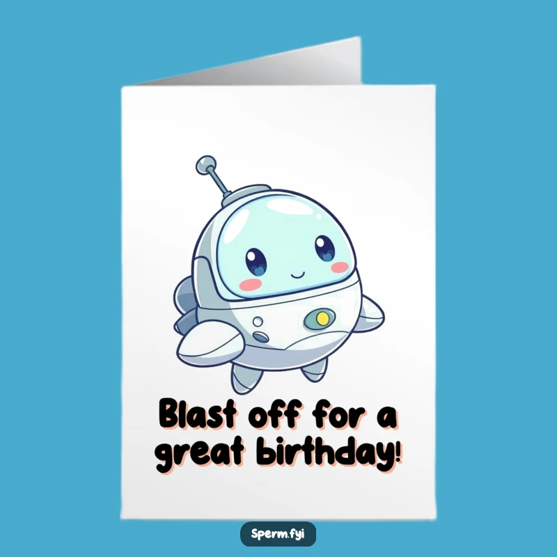 Free Printable Spaceship Birthday Card - Funny Downloadable Greeting for Adventurous Souls