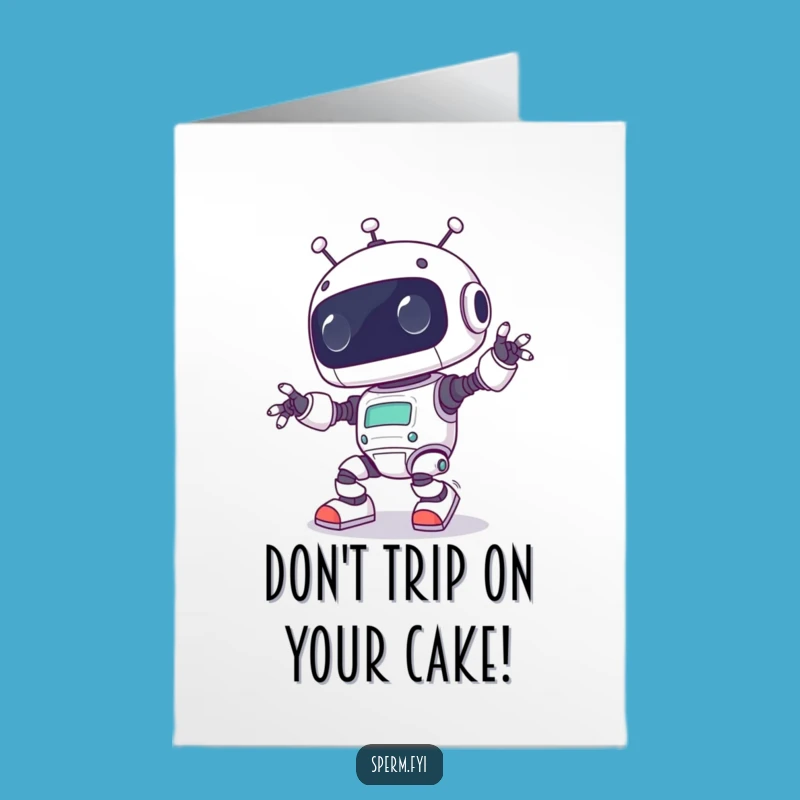 Free Printable Birthday Card: Funny Kawaii Robot Tripping, Hilarious Downloadable AI Greeting