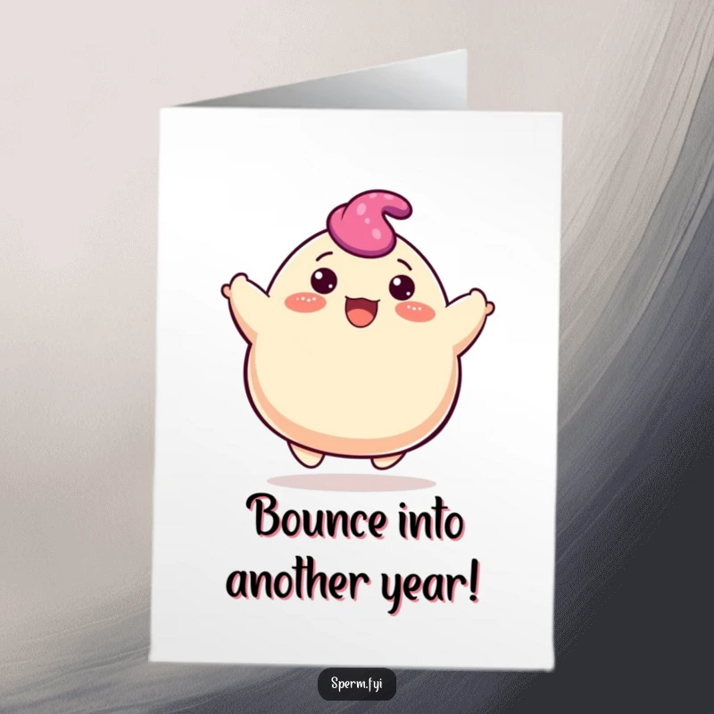 Funny Free Printable Birthday Card: A happy blob character cheerfully bouncing upwards, radiating pure joy and birthday excitement.