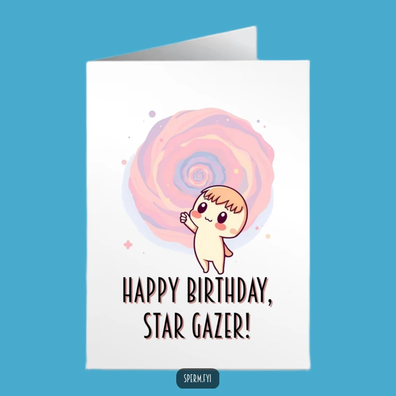 Free Printable Birthday Card: Curious Character Galaxy Funny Downloadable Gift