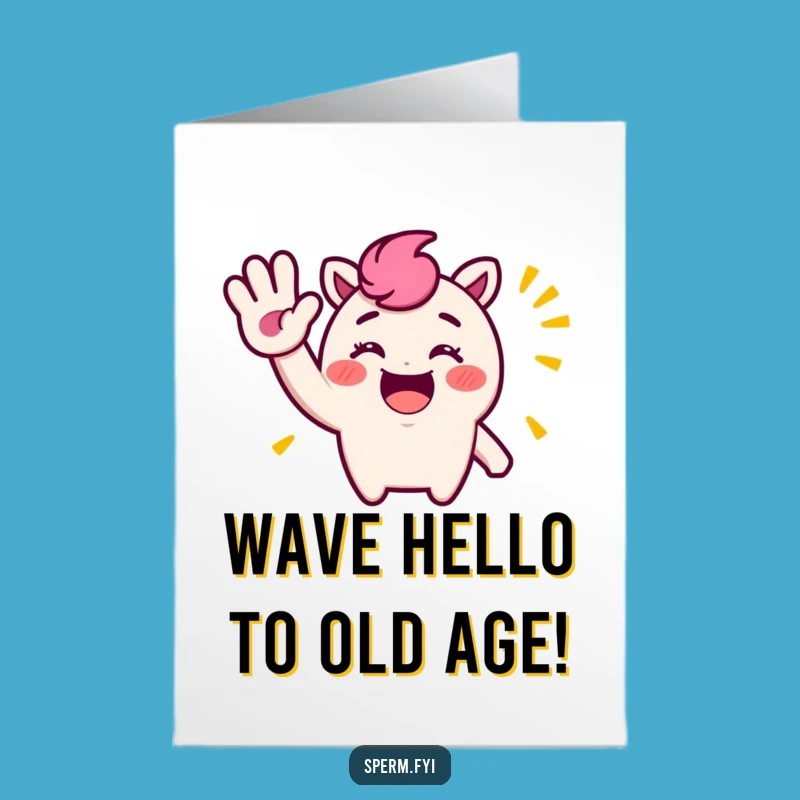 Free Printable Birthday Card: Funny Waving Character, Hilarious Downloadable Gift