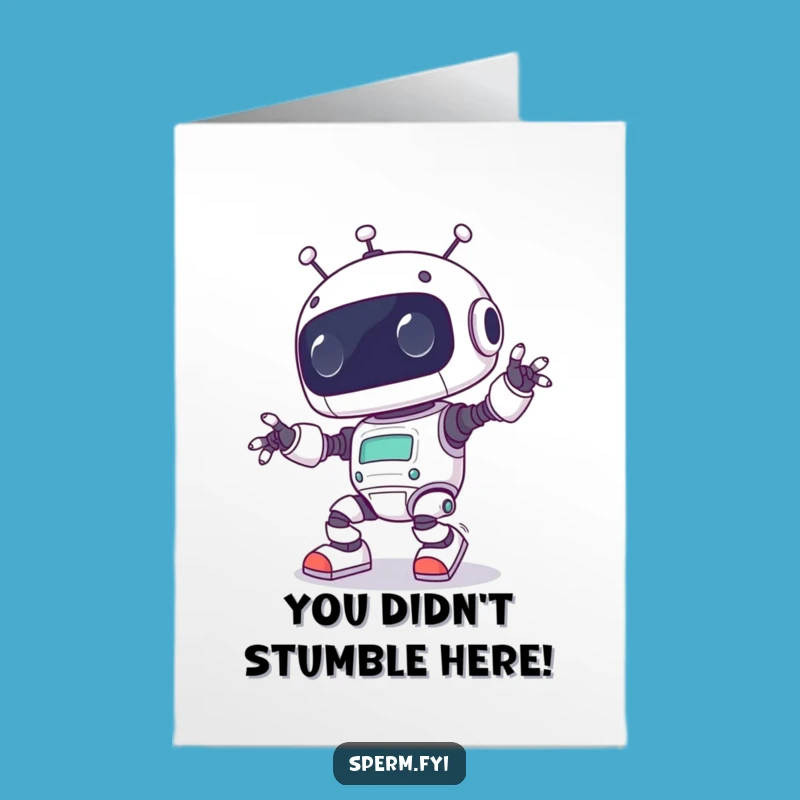 Free Printable Congrats Card: Funny Kawaii Robot Tripping, Humorous Downloadable Achievement