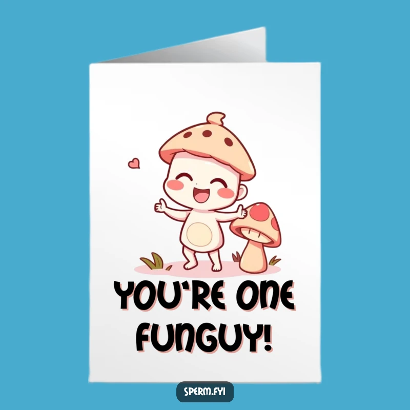 Free Printable Congrats: Silly Dance Card, Talking Mushroom, Funny Downloadable Cheers