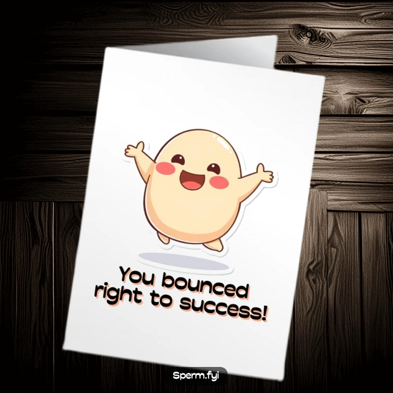 Funny Free Printable Congratulations Card: A smiling blob character is joyfully bouncing, celebrating a momentous occasion.