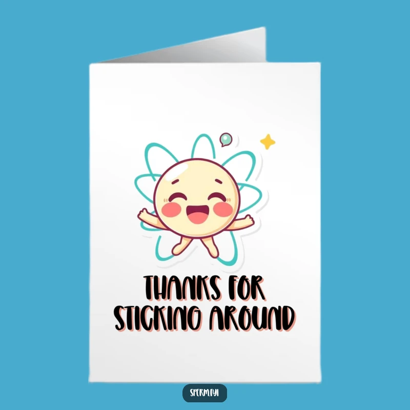 Free Printable Atom Thank You Card - Funny Downloadable Note for a Positive Reaction