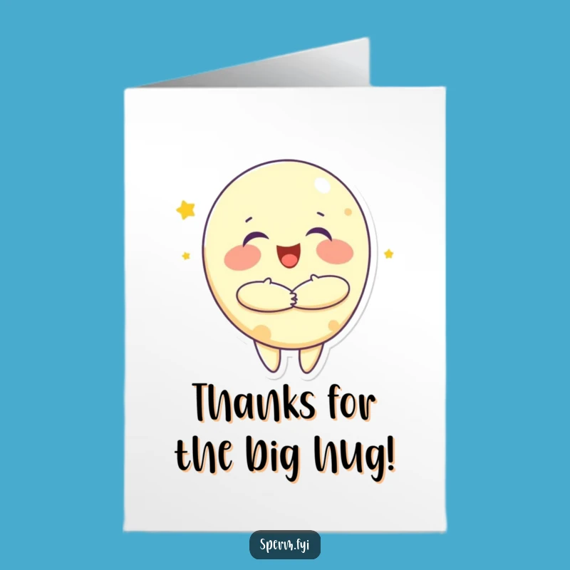 Free Printable Thank You Card: Joyful Moon Hug - Funny Downloadable Appreciation