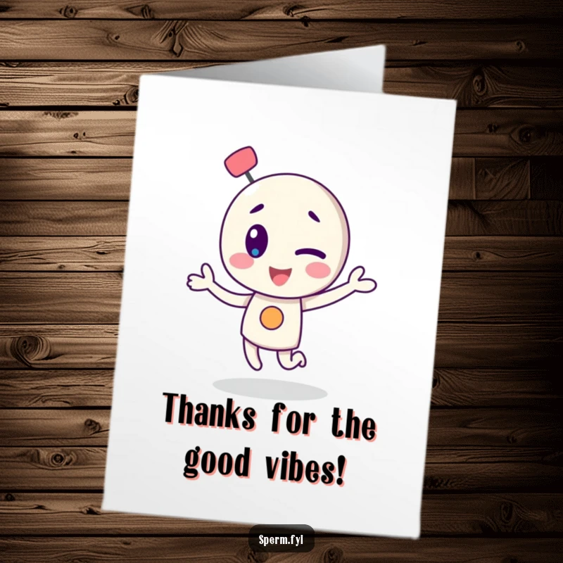 Funny Free Printable Thank You Card: Winking atom character dances a happy jig, expressing gratitude with energetic flair.