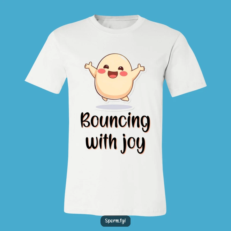Funny Blob Bounce T-Shirt: Joyful Character, Happy Vibes, Great Funny Gift